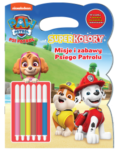Psi Patrol. Superkolory 6. Misje i zabawy Psiego Patrolu (+ 6 flamastrów)