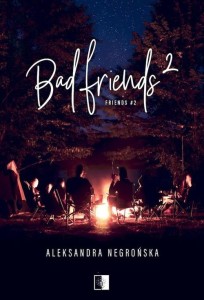 Friends (2) Bad Friends 2