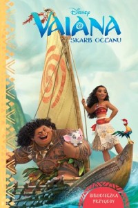 Vaiana. Skarb oceanu. Biblioteczka przygody