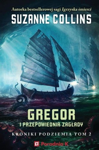 Kroniki Podziemia (tom 2) Gregor i przepowiednia zagłady