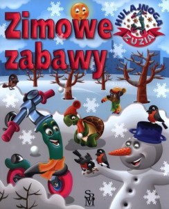 Hulajnoga Zuzia. Zimowe zabawy