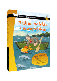 Baśnie polskie i europejskie Lektura z opracowaniem