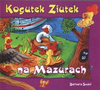Kogutek Ziutek na Mazurach