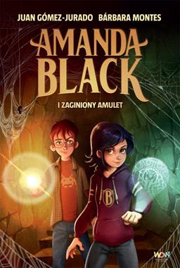 Amanda Black (tom 2) Amanda Black i zaginiony amulet