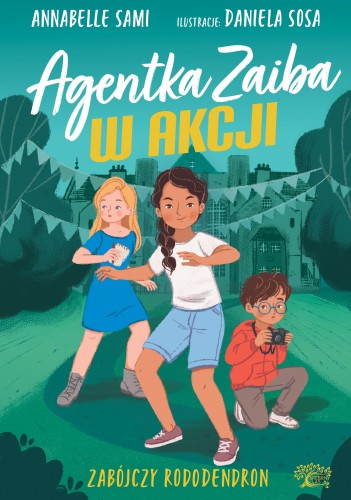 Agentka Zaiba w akcji. Zabójczy rododendron (2) (Delikatnie uszkodzone)