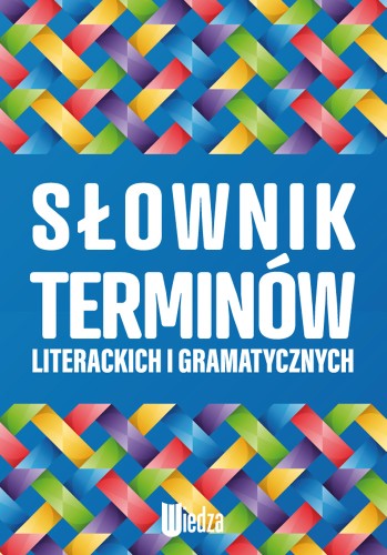 Słownik terminów literackich i gramatycznych (Delikatnie uszkodzone)