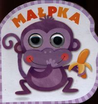 Mrugnij oczkiem i posłuchaj. Małpka (ruchome oczka)