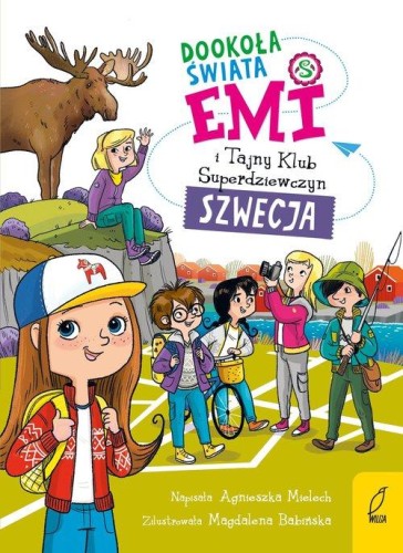 Emi i Tajny Klub Superdziewczyn. Dookoła świata (tom 3) Szwecja