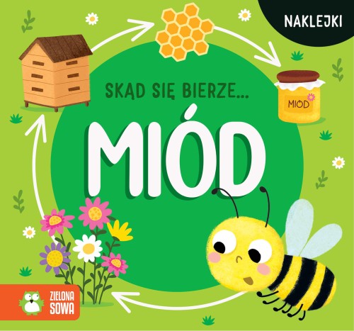 Skąd się bierze miód?