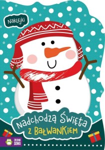 Nadchodzą święta z bałwankiem (naklejki)