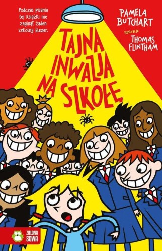 Szkolne szaleństwa (tom 12) Tajna inwazja na szkołę