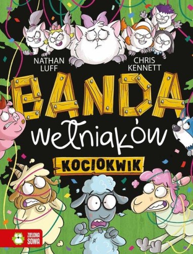 Banda wełniaków Tom 5 Kociokwik