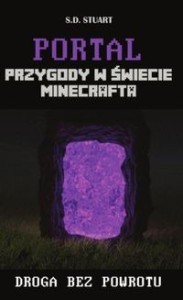 Portal. Przygody w świecie Minecrafta
