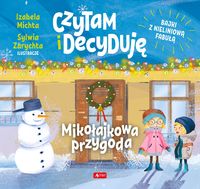 Czytam i decyduję Mikołajkowa przygoda