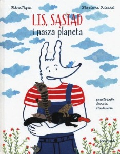 Lis, sąsiad i nasza planeta