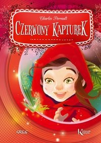 Kolorowa Klasyka. Czerwony Kapturek