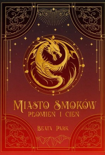 Miasto smoków. Płomień i cień