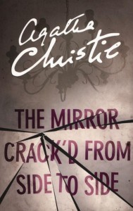 The Mirror Crack’d From Side to Side