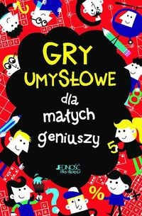 Nowe gry umysłowe dla małych geniuszy