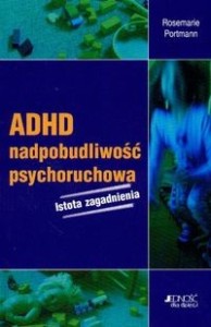 ADHD nadpobudliwość psychoruchowa