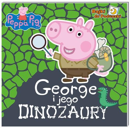 Peppa Pig Bajki do poduszki George i jego dinozaury