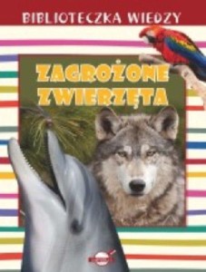 Biblioteczka wiedzy. Zagrożone zwierzęta