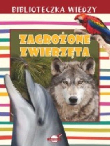 Biblioteczka wiedzy. Zagrożone zwierzęta