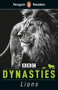 Penguin Reader Level 1 Dynasties Lions