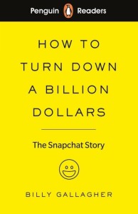 Penguin Readers Level 2 How to Turn Down a Billion Dollars