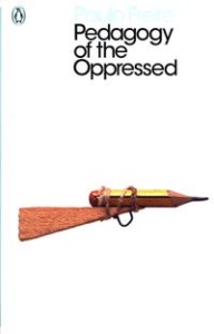 Pedagogy of the Oppressed