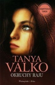 Azjatycka saga (tom 1) Okruchy raju