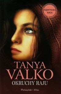 Azjatycka saga (tom 1) Okruchy raju