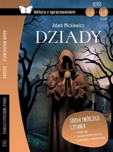 Dziady (lektura z opracowaniem)