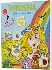 Wiosna. Zabawa i nauka