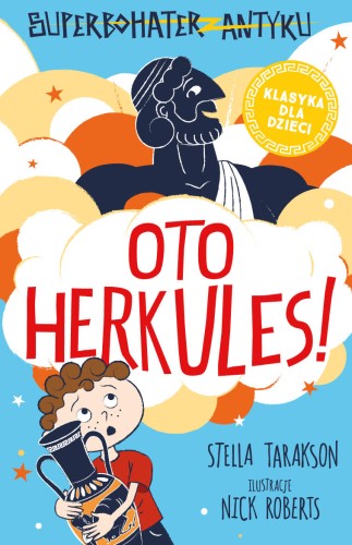 Superbohater z antyku (1) Oto Herkules!
