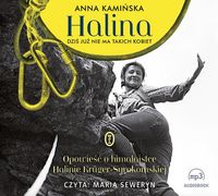 Halina. Dziś już nie ma takich kobiet (CD)