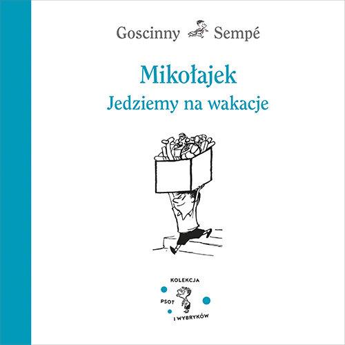 Mikołajek Jedziemy na wakacje