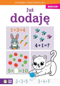 Akademia przedszkolaka. Już dodaję (+ naklejki)