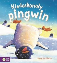 Niedoskonały pingwin. Poczytajmy razem