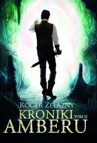 Kroniki Amberu (tom 2)