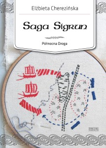 Saga Sigrun. Północna Droga.