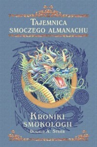 Kroniki Smokologii. Tajemnica Smoczego Almanachu t.2