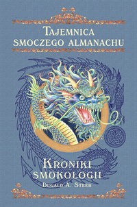 Kroniki Smokologii. Tajemnica Smoczego Almanachu t.2