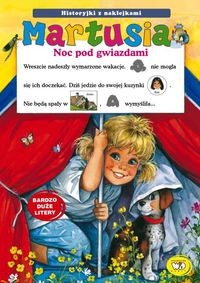 Martusia Noc pod gwiazdami. Historyjki z naklejkami