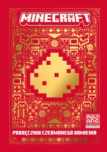 Minecraft. Podręcznik czerwonego kamienia