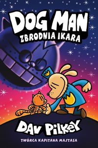 Dogman (tom 9) Zbrodnia Ikara