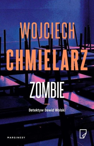 Detektyw Dawid Wolski (tom 2) Zombie