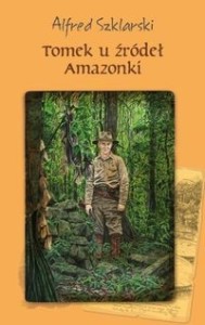 Tomek u źródeł Amazonki (7)