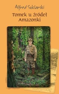 Tomek u źródeł Amazonki (7)
