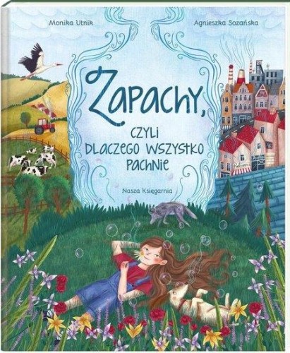 Zapachy, czyli dlaczego wszystko pachnie